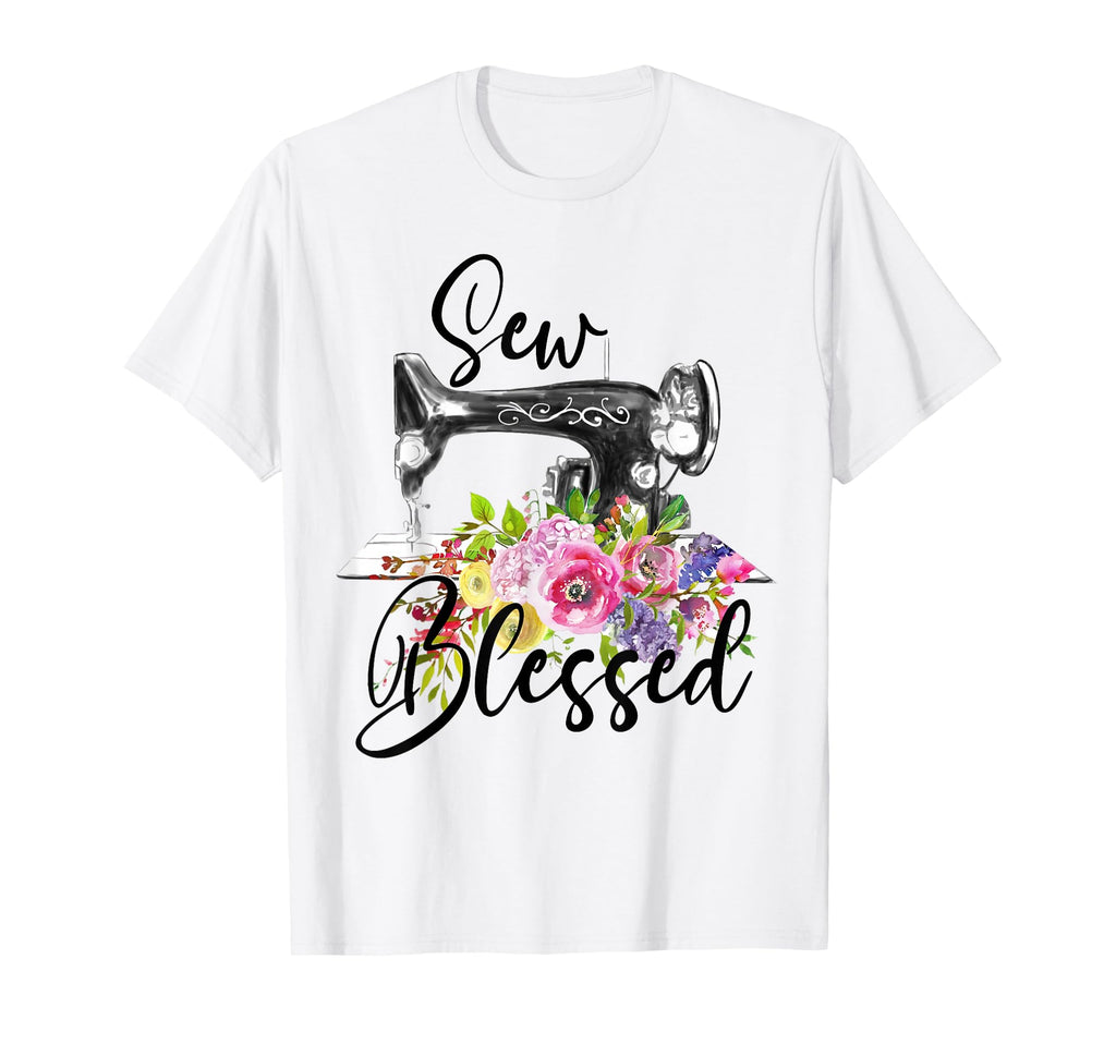 Floral Sewing Machine Sew Blessed T-Shirt - Fun Novelty Design for Adults - T-Shirt, Sweatshirt, Hoodie
