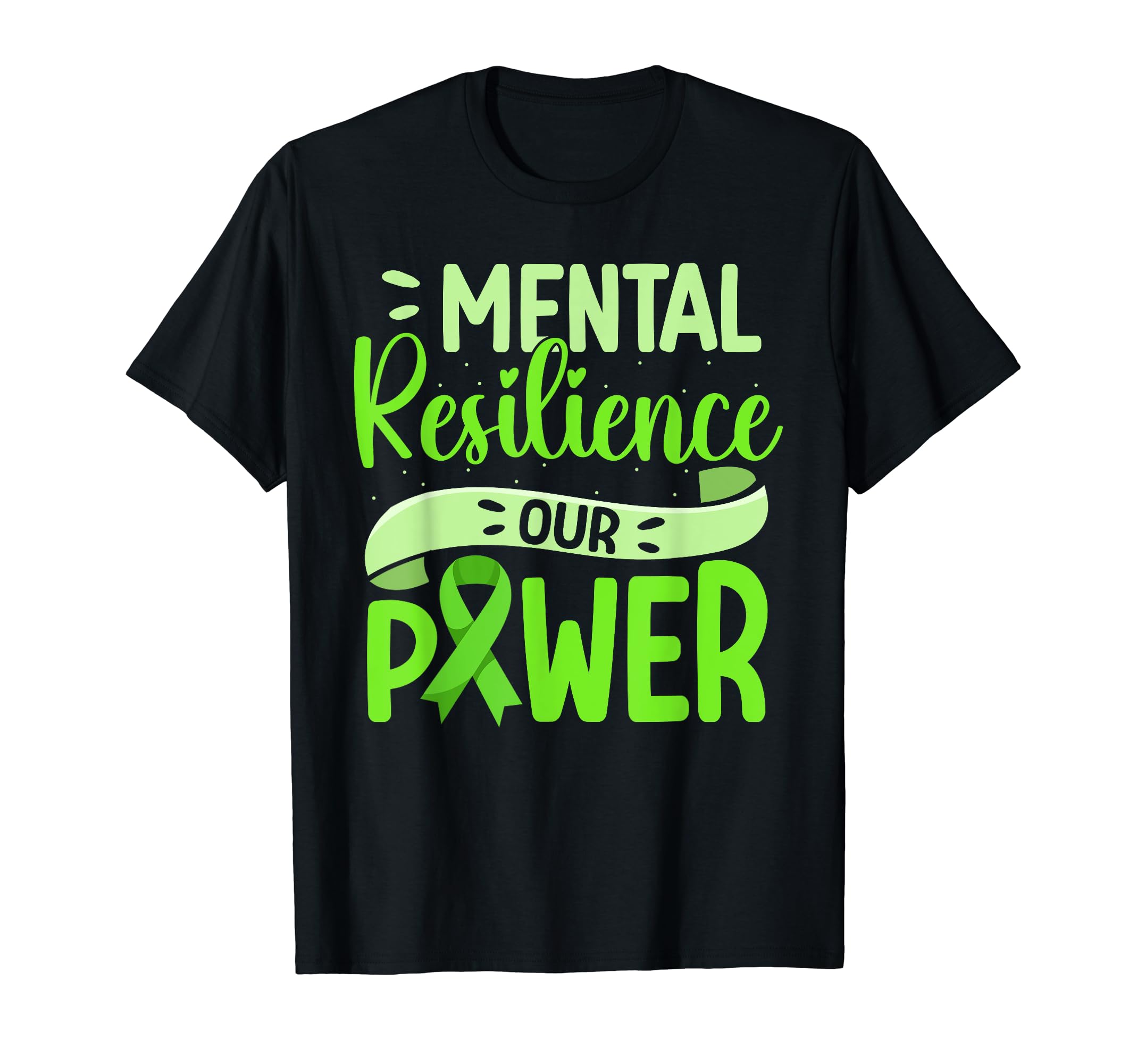 Mental Resilience Our Power T-Shirt - Casual Everyday Wear for Adults - T-Shirt, Sweatshirt, Hoodie