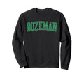 Bozeman Mt Distressed Green Varsity Sweatshirt - Unique Graphic for Adults - T-Shirt, Sweatshirt, Hoodie