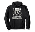 I Hiss To Communicate Boundaries Cat Hoodie - Aesthetic Graphic Men Women - T-Shirt, Sweatshirt, Hoodie