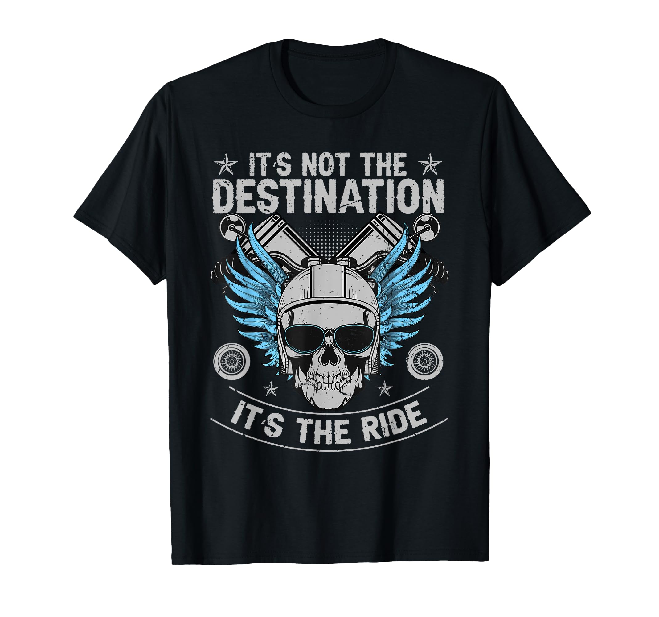 Its Not Destination Its Ride Motorcycle T-Shirt - Unique Graphic for Adults - T-Shirt, Sweatshirt, Hoodie