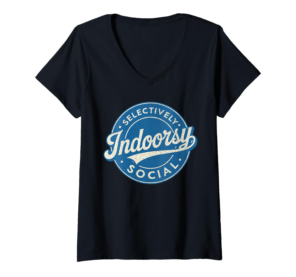 Womens Indoorsy Selectively Social T-Shirt - Fun Novelty Design Men Women - T-Shirt, Sweatshirt, Hoodie