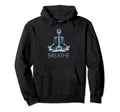 Yoga Skeleton Breathe Buddhism Hoodie - Casual Everyday Wear Men Women - T-Shirt, Sweatshirt, Hoodie