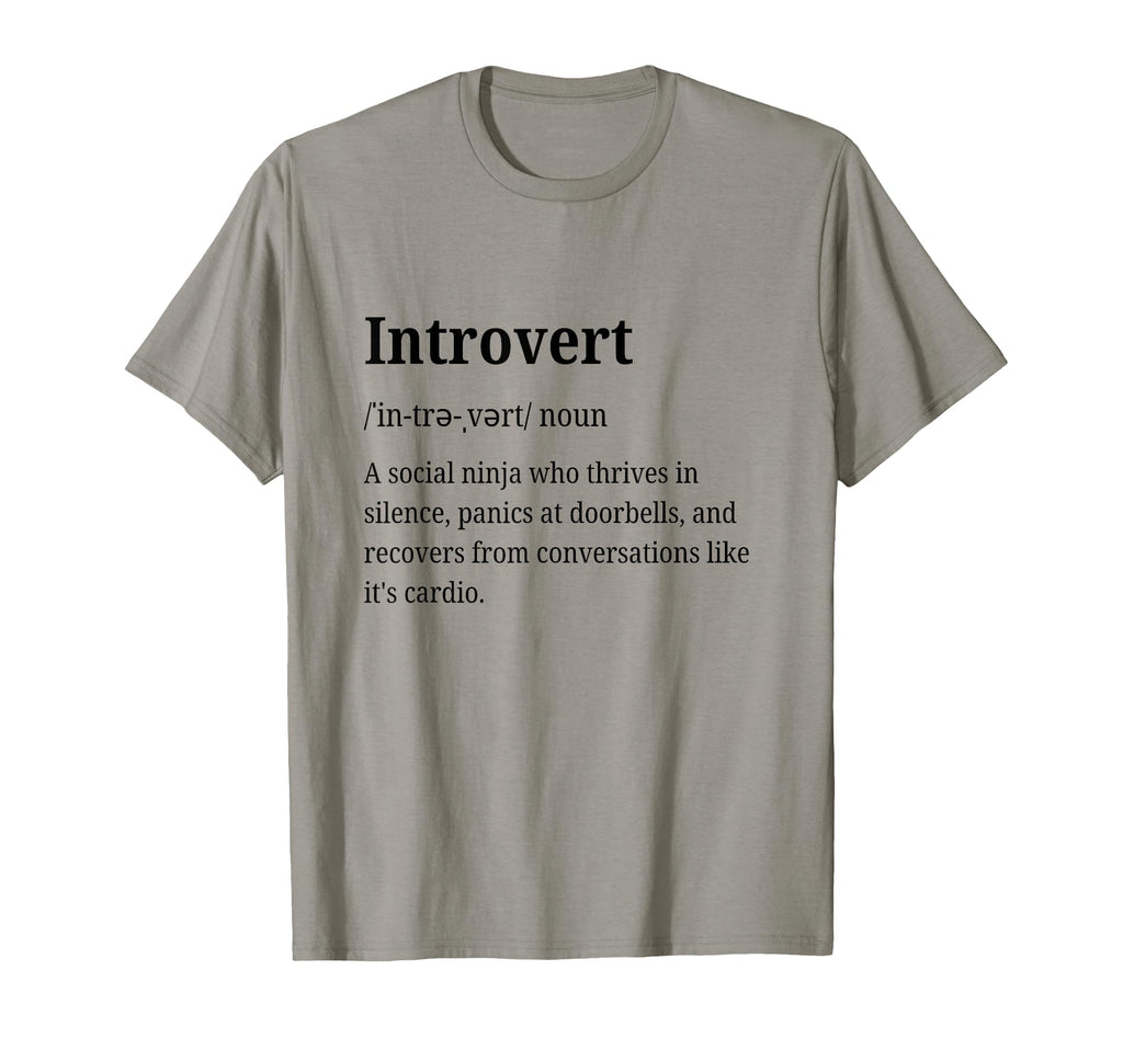 Introvert Definition Funny Introverted T-Shirt - Trendy Graphic Unisex - T-Shirt, Sweatshirt, Hoodie