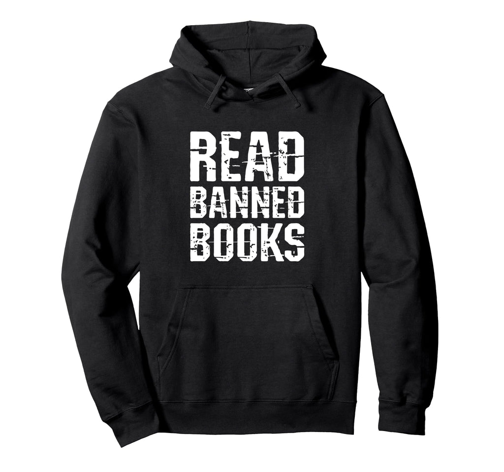 Good To Read Banned Books Grunge Hoodie - Novelty Apparel for Adults - T-Shirt, Sweatshirt, Hoodie