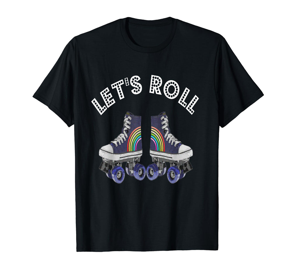 Lets Roll Roller Skating Derby T-Shirt - Minimalist Print Unisex - T-Shirt, Sweatshirt, Hoodie