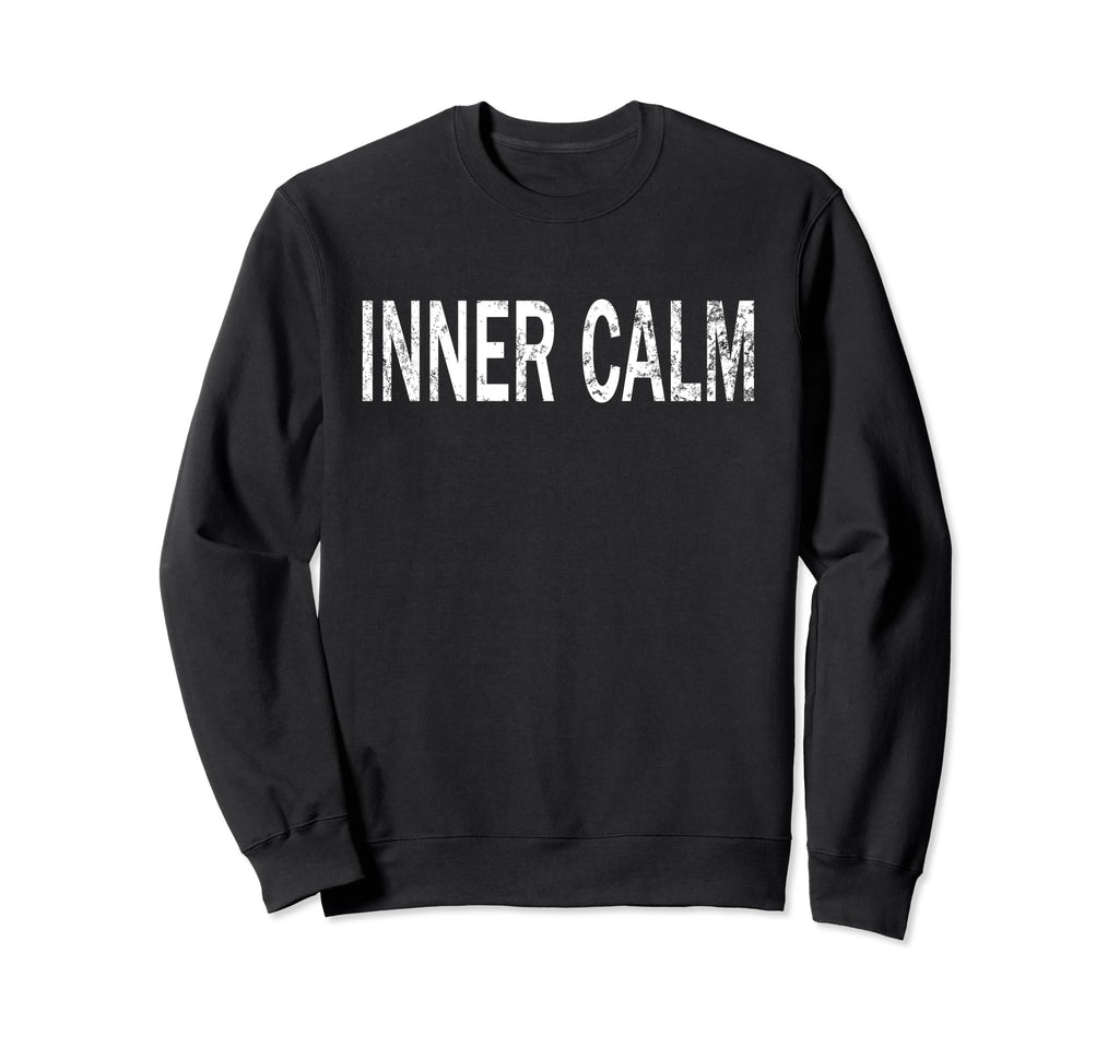 Inner Calm Distressed Mindfulness Sweatshirt - Unique Graphic for Adults - T-Shirt, Sweatshirt, Hoodie