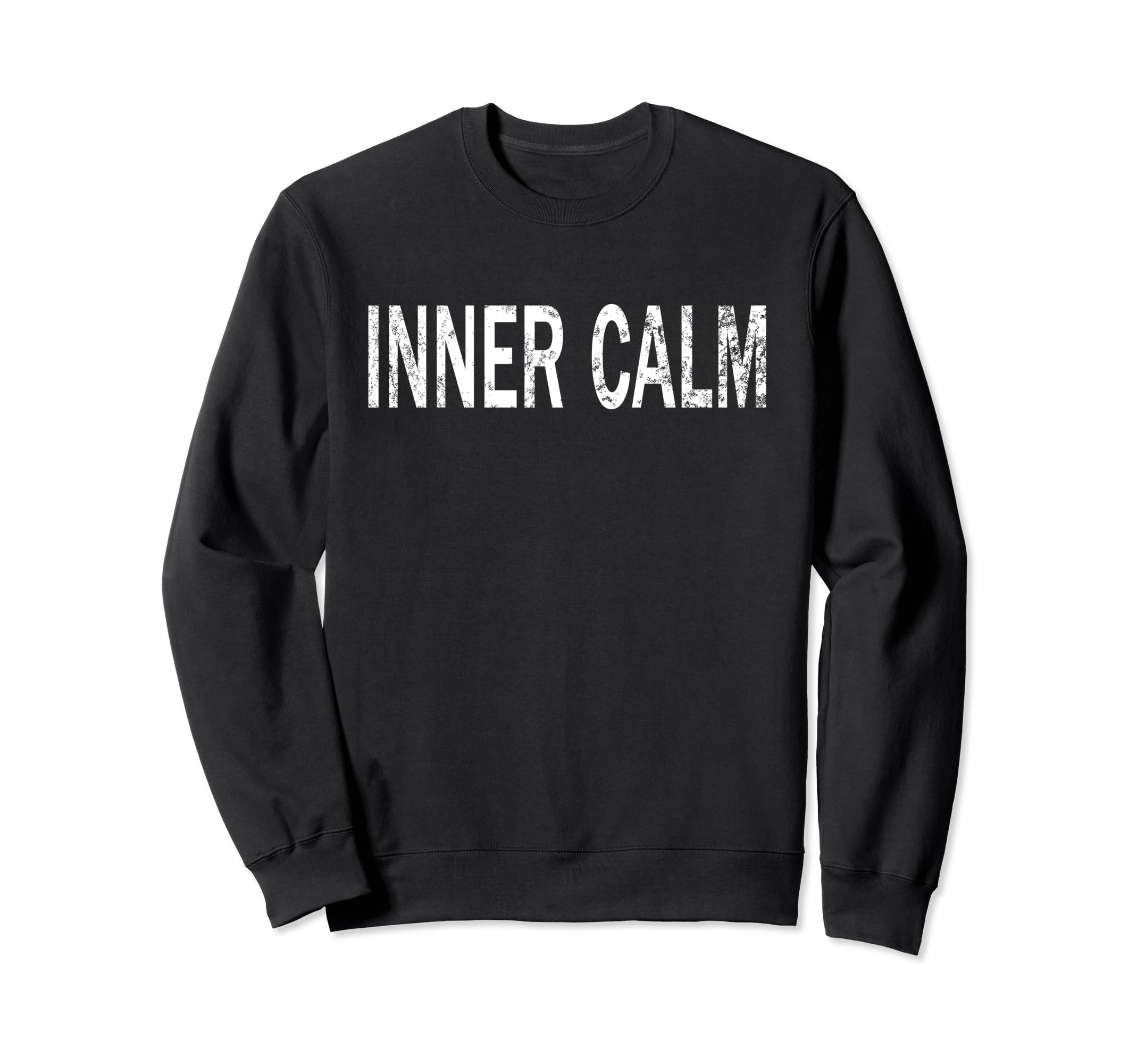 Inner Calm Distressed Mindfulness Sweatshirt - Unique Graphic for Adults - T-Shirt, Sweatshirt, Hoodie