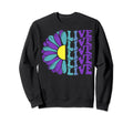 Live Mental Health Awareness Sweatshirt - Custom Art Print Men Women - T-Shirt, Sweatshirt, Hoodie