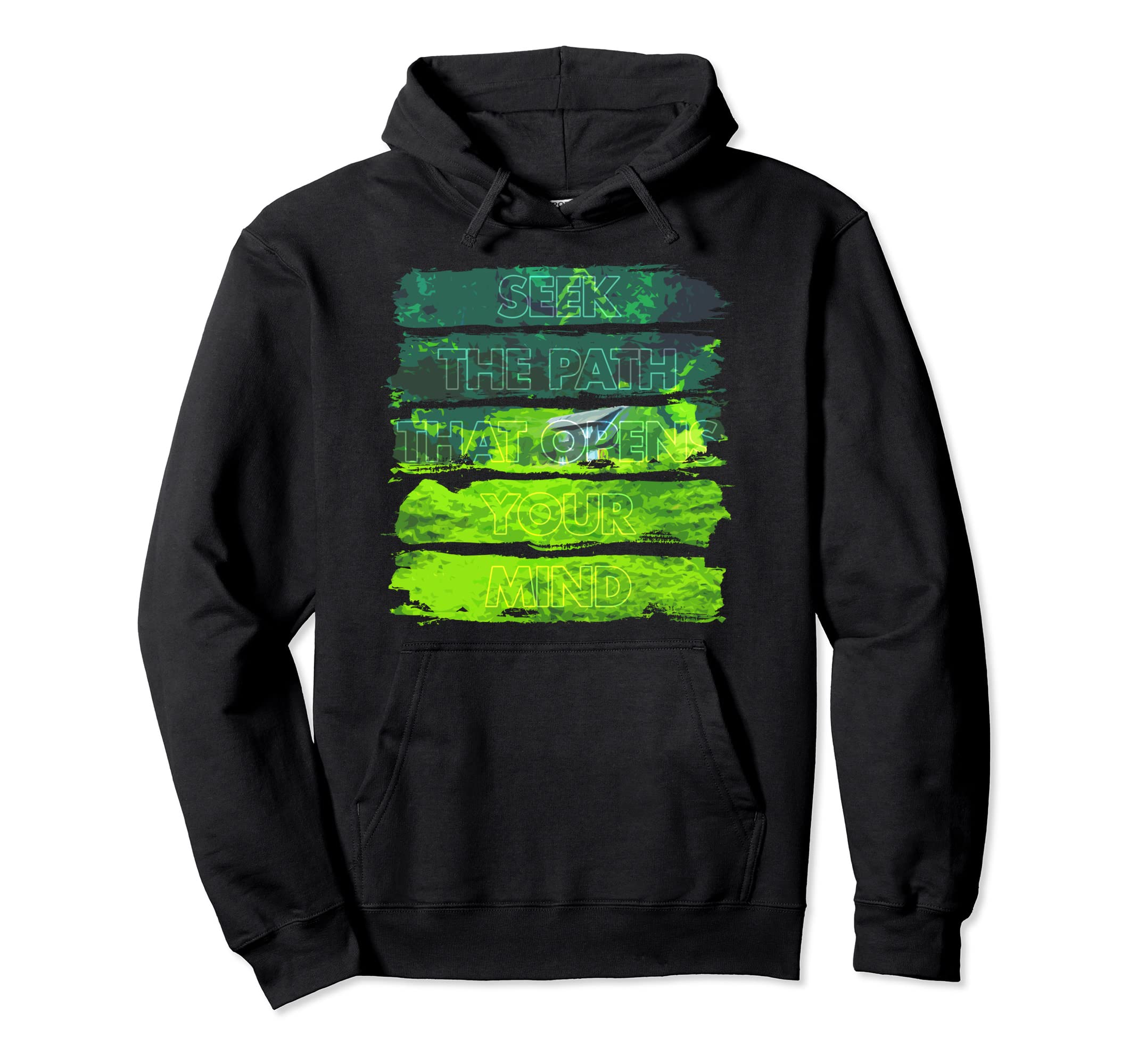 Mindfulness Motivation Inspiration T-Shirt - Fun Novelty Design Men Women - T-Shirt, Sweatshirt, Hoodie