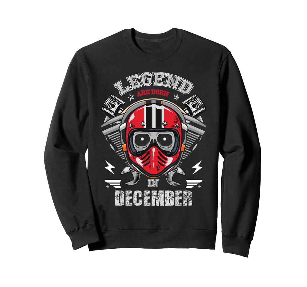 Biker Born December Motorcycle Sweatshirt - Streetwear Style Men Women - T-Shirt, Sweatshirt, Hoodie