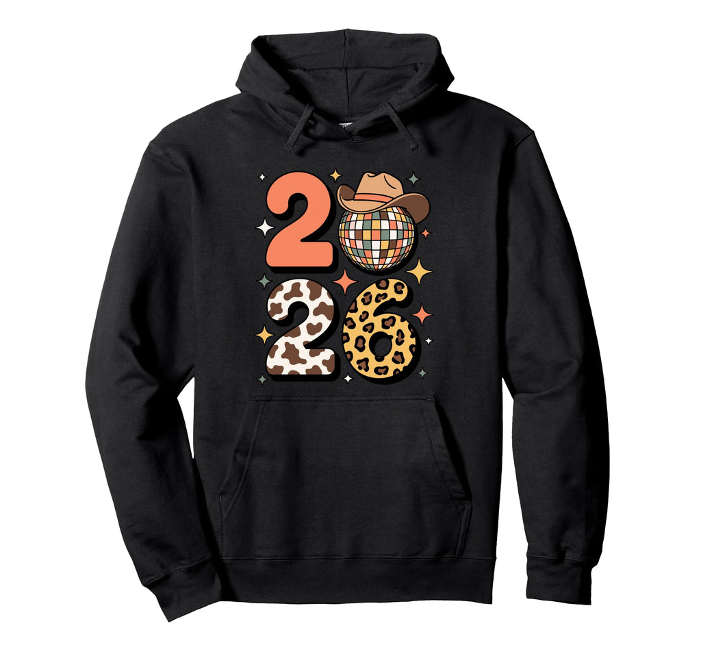 Happy New Year 2026 Cowboy Disco Western Hoodie - Unique Graphic for Adults - T-Shirt, Sweatshirt, Hoodie