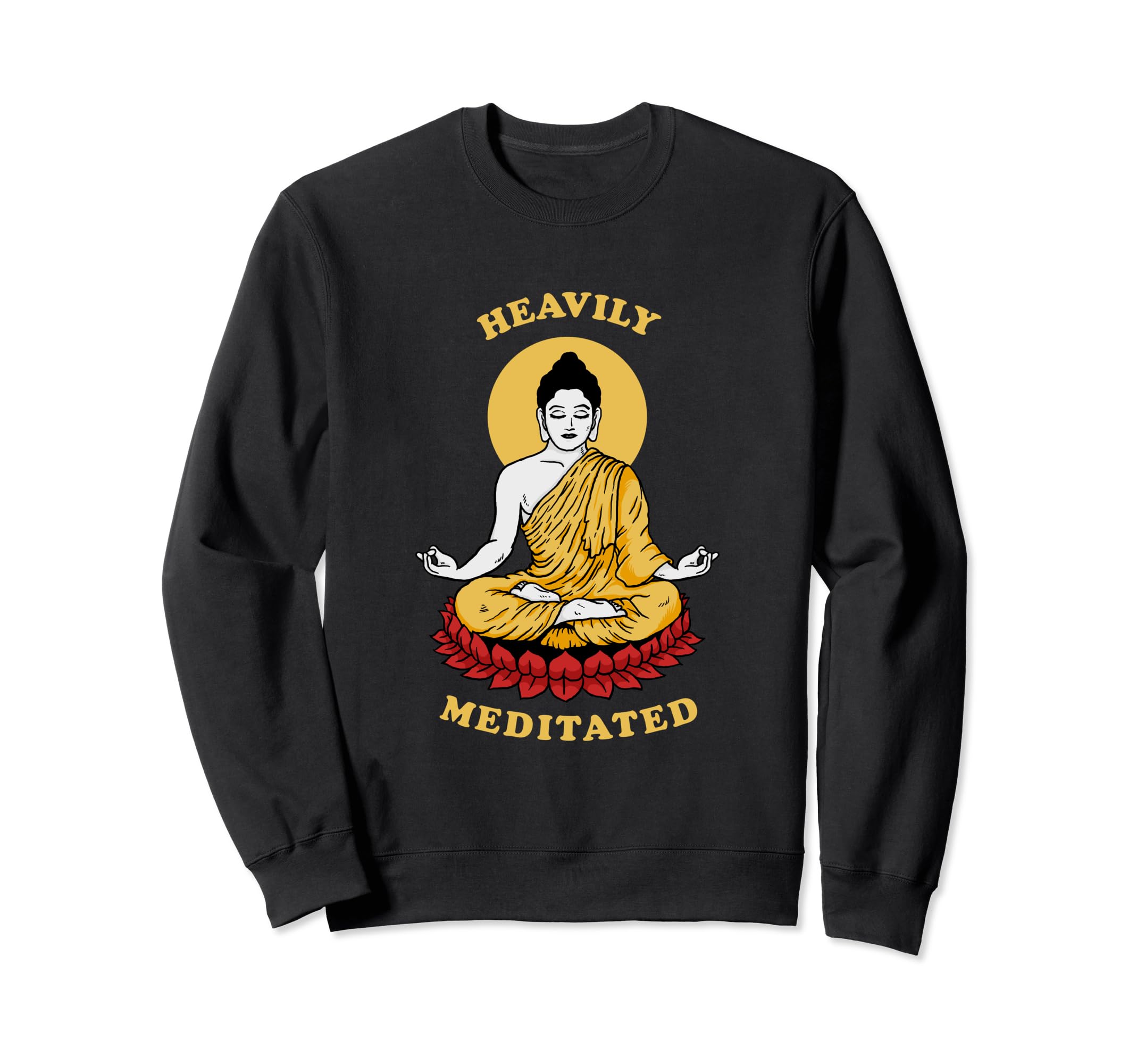Yoga Meditation Buddha Zen Sweatshirt - Custom Art Print for Adults - T-Shirt, Sweatshirt, Hoodie