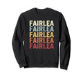 Fairlea West Virginia Fairlea Wv Text Sweatshirt - Custom Art Print Unisex - T-Shirt, Sweatshirt, Hoodie