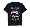 Breathe Stress Out Brain Awareness T-Shirt - Minimalist Print for Adults - T-Shirt, Sweatshirt, Hoodie