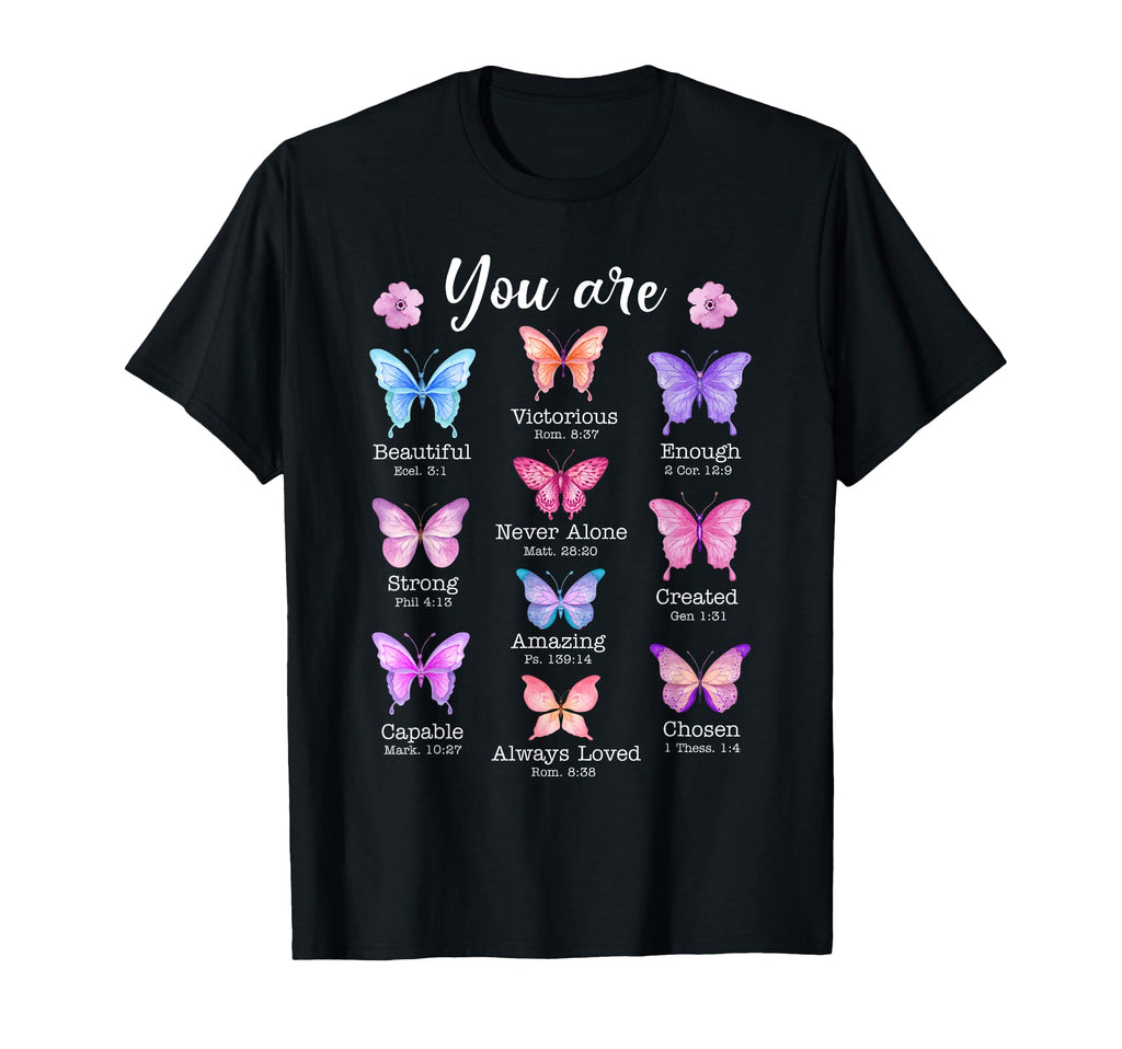 You Are Butterfly Beautiful Christian T-Shirt - Trendy Graphic for Adults - T-Shirt, Sweatshirt, Hoodie