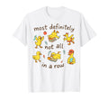 Most Definitely Not All Row Funny Duck T-Shirt - Novelty Apparel Unisex - T-Shirt, Sweatshirt, Hoodie