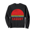 Cassidy Custom Name 7 Letters Sunset Sweatshirt - Graphic Print Men Women - T-Shirt, Sweatshirt, Hoodie