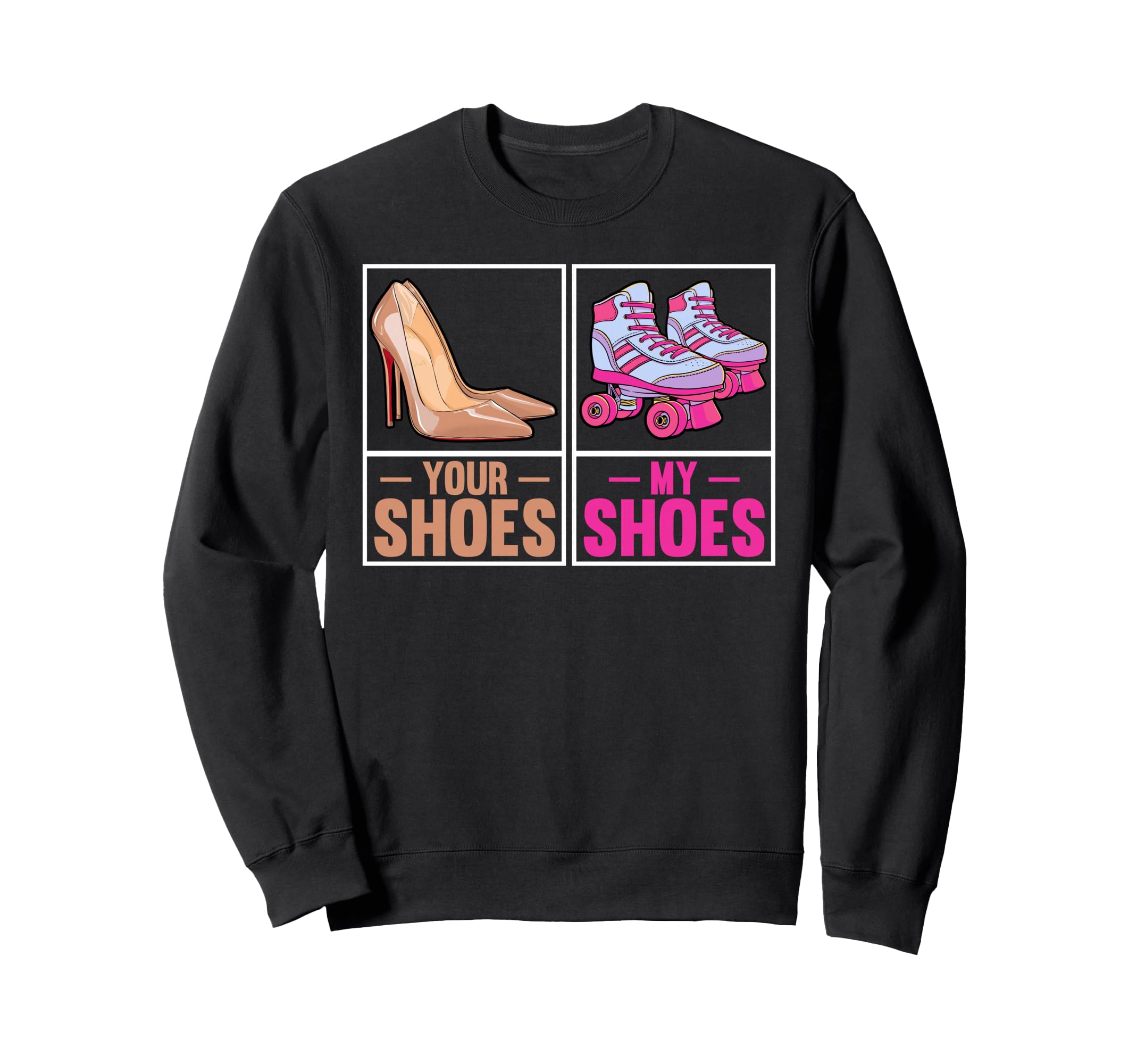 Skating Shoes Roller Skater Roller Sweatshirt - Unique Graphic Unisex - T-Shirt, Sweatshirt, Hoodie