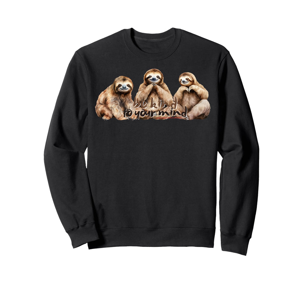 Happy Sloth Breath Mindfulness Sweatshirt - Novelty Apparel Unisex - T-Shirt, Sweatshirt, Hoodie