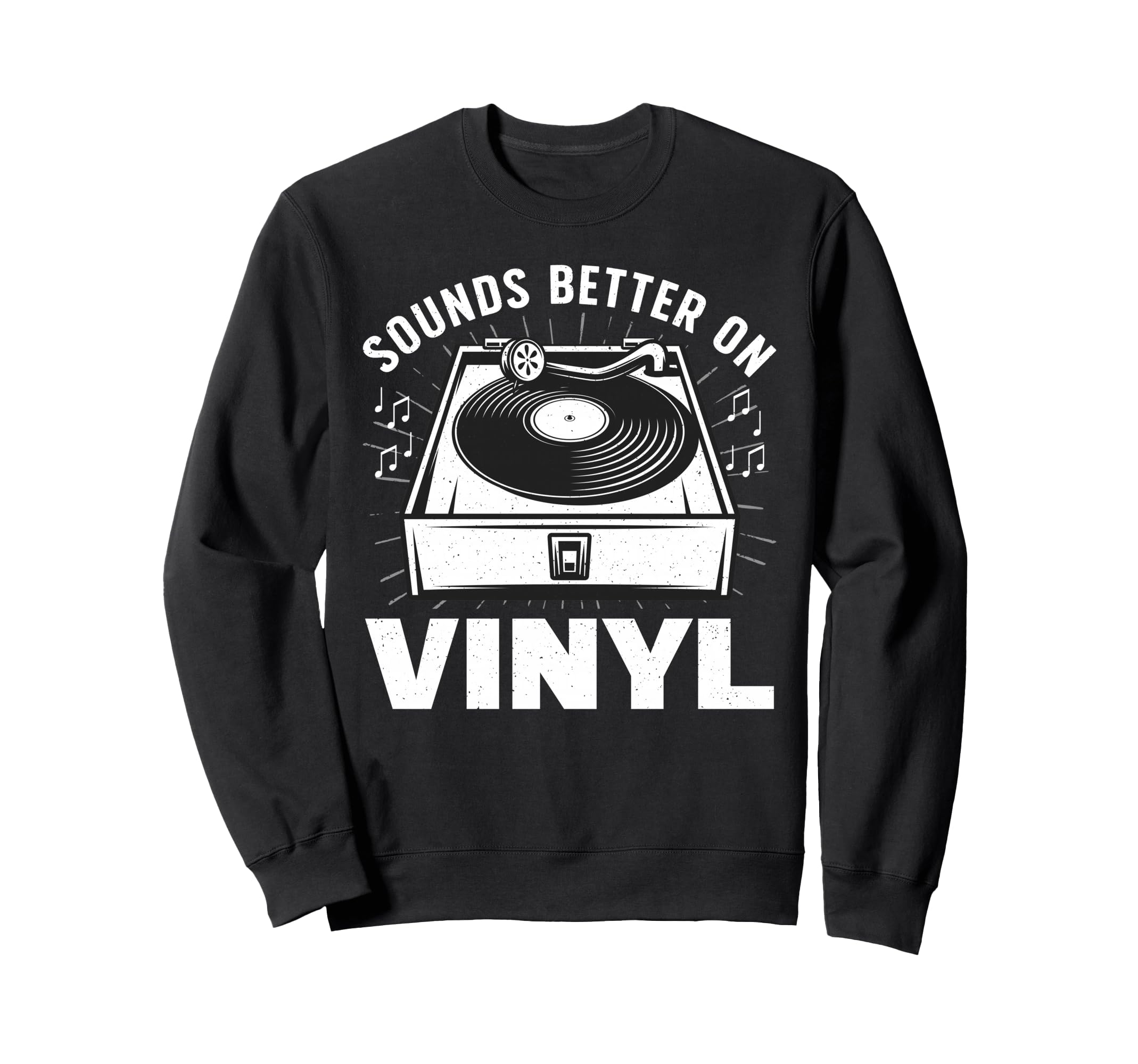 Best Vinyl Art Music Dj Vinyl Record Sweatshirt - Graphic Print Men Women - T-Shirt, Sweatshirt, Hoodie