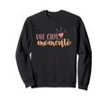 Vive Cada Momento Motivational Sweatshirt - Novelty Apparel Men Women - T-Shirt, Sweatshirt, Hoodie