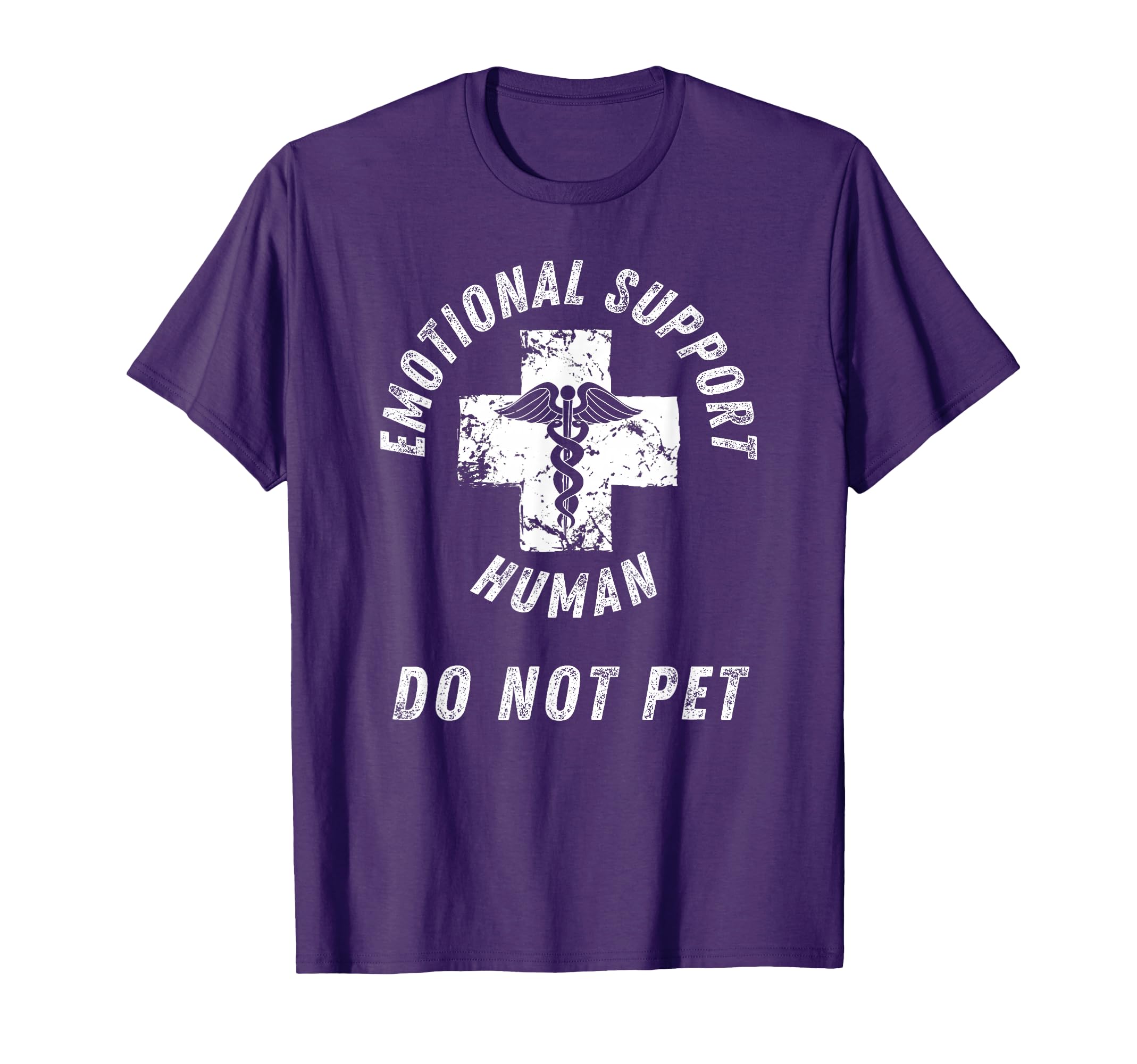 Emotional Support Human Do Not T-Shirt - Casual Everyday Wear Men Women - T-Shirt, Sweatshirt, Hoodie