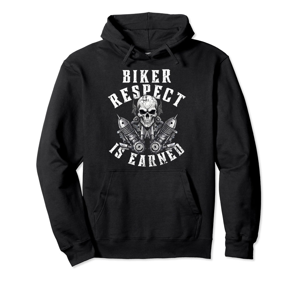 Motorcycle Skull Biker Respect Is Hoodie - Aesthetic Graphic Men Women - T-Shirt, Sweatshirt, Hoodie