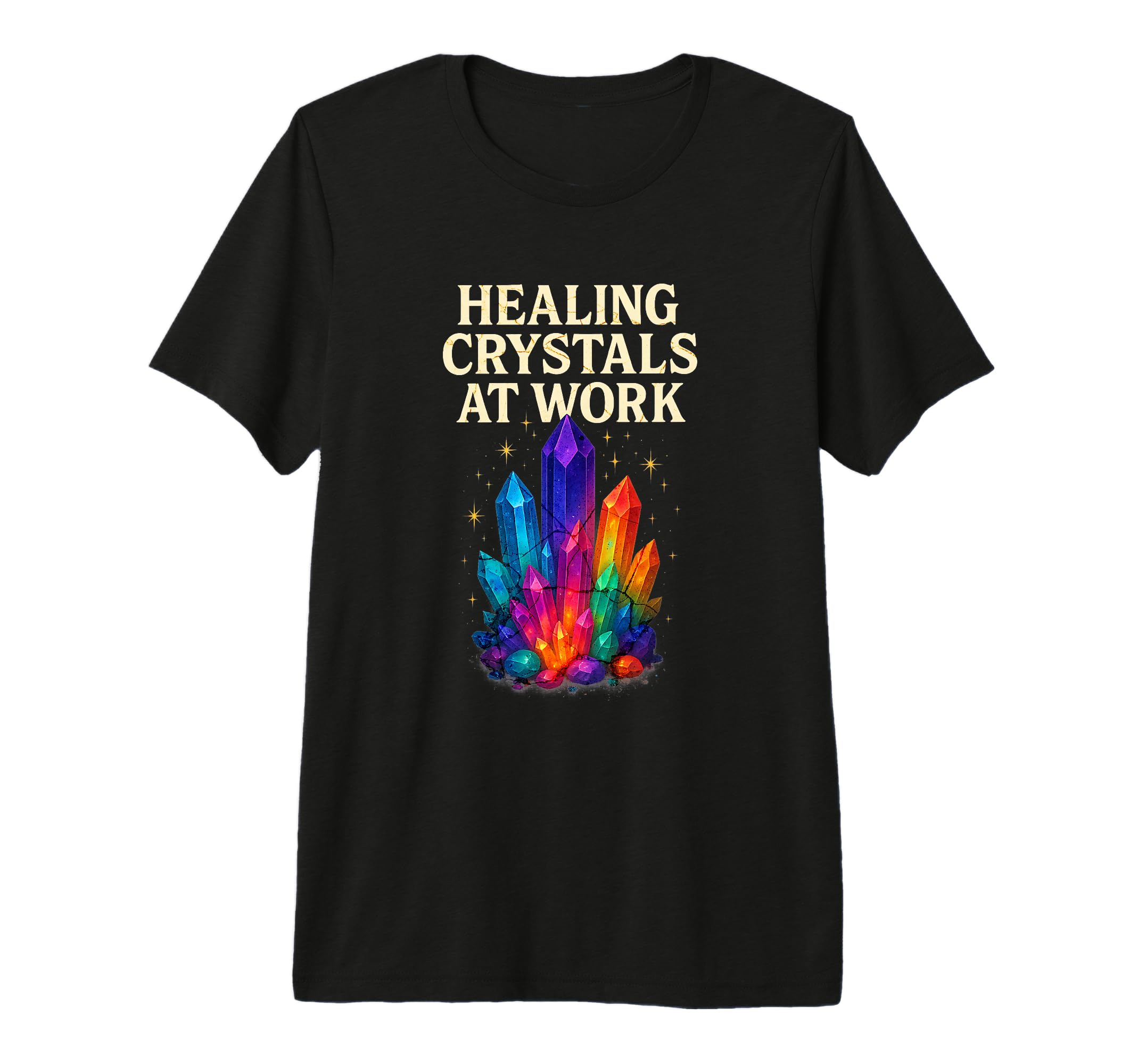 Healing Crystals Work Reiki Energy T-Shirt - Aesthetic Graphic Men Women - T-Shirt, Sweatshirt, Hoodie