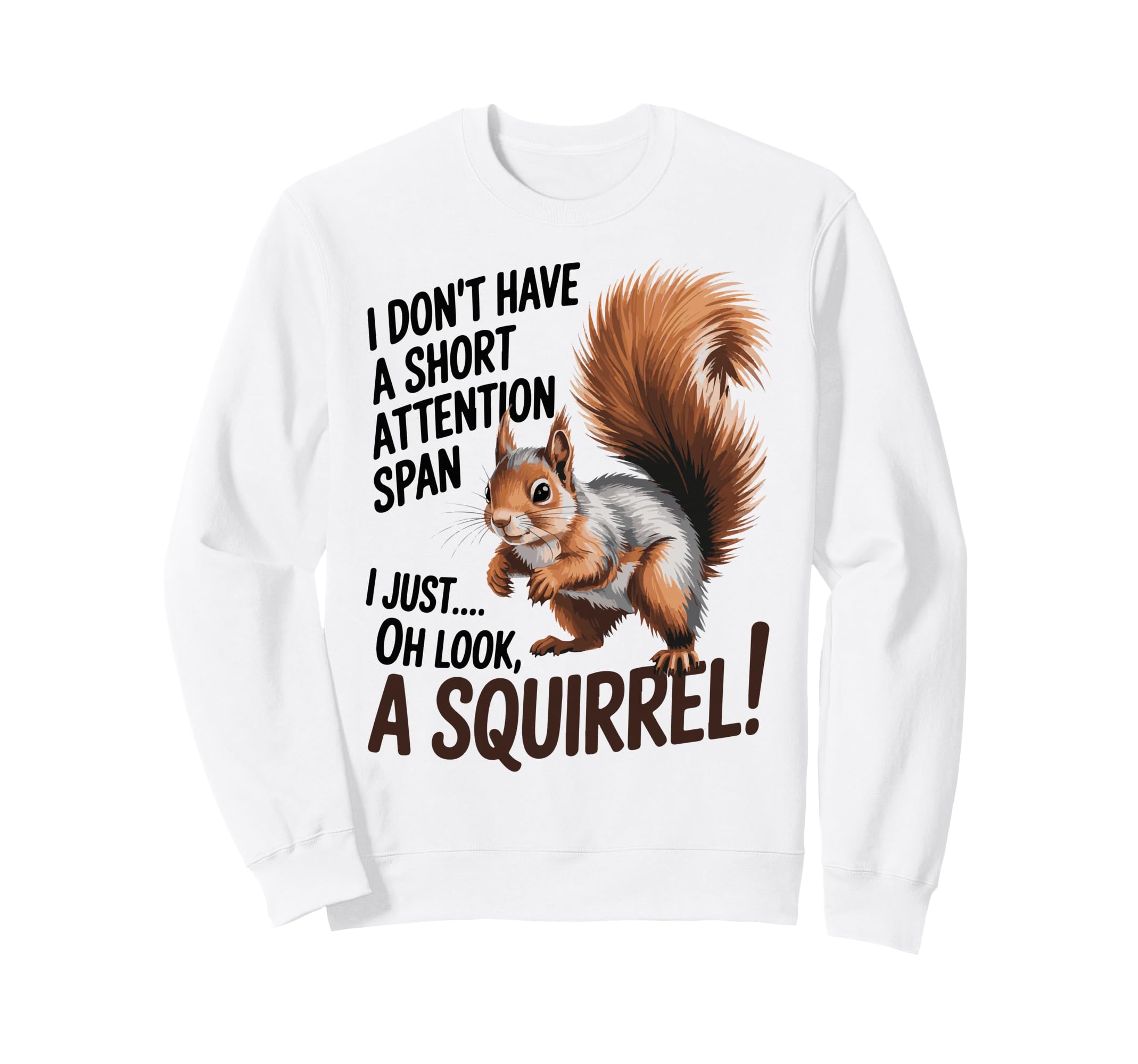Attention Deficit Disorder Attention Sweatshirt - Unique Graphic Men Women - T-Shirt, Sweatshirt, Hoodie