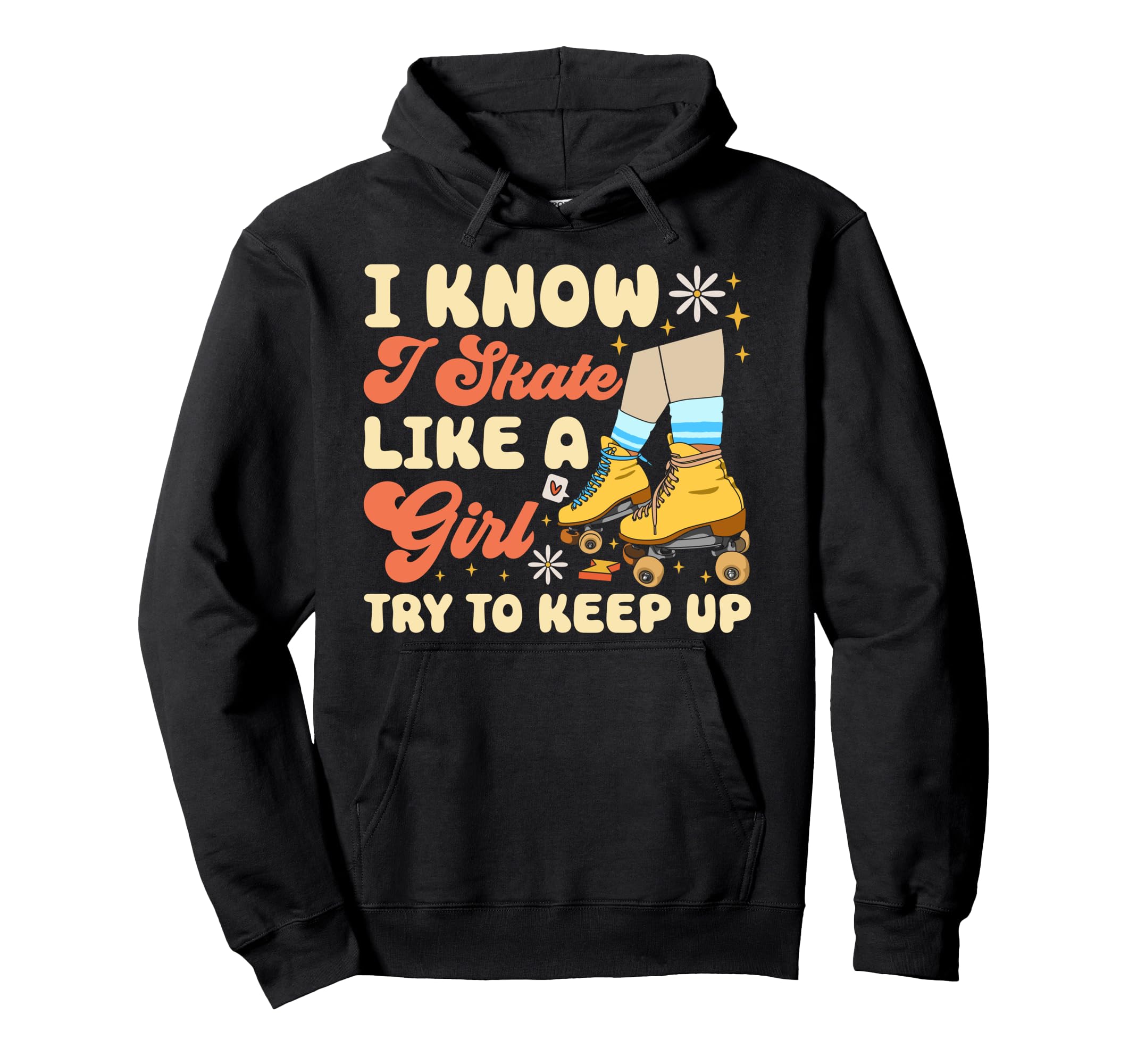 Roller Skating Skate 1970S I Know I Skate Hoodie - Aesthetic Graphic Unisex - T-Shirt, Sweatshirt, Hoodie