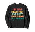 Overthinking Overthinker Funny Sarcasm Sweatshirt - Graphic Print Unisex - T-Shirt, Sweatshirt, Hoodie