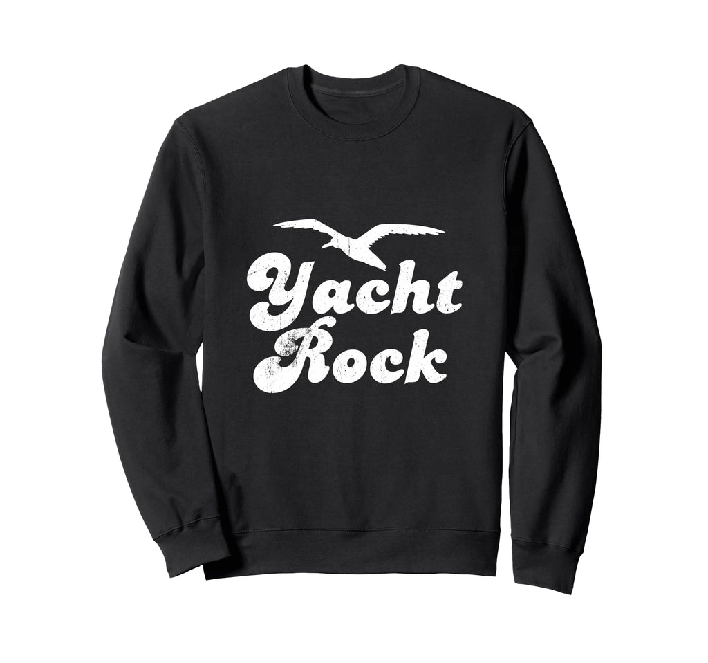 Faded Yacht Rock Sweatshirt - Graphic Print Men Women - T-Shirt, Sweatshirt, Hoodie