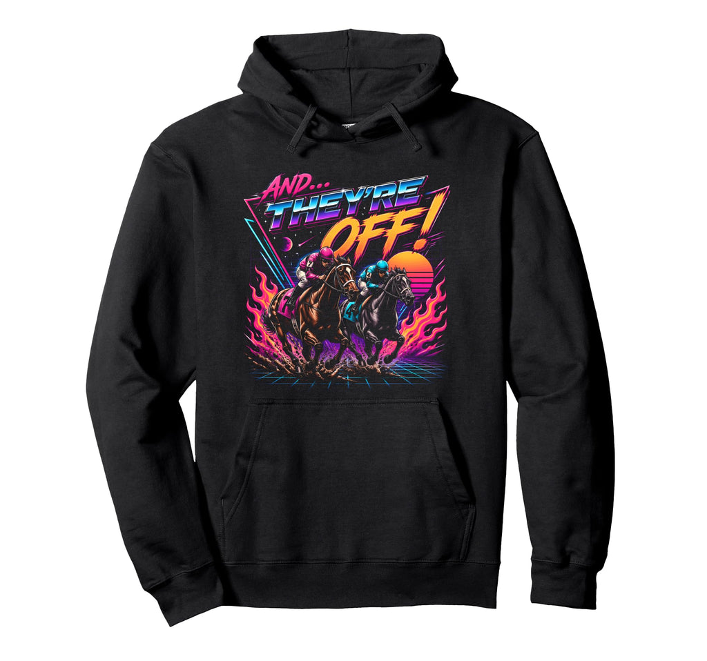 And Theyre Off Horse Racing Synthwave 80S Hoodie - Custom Art Print Unisex - T-Shirt, Sweatshirt, Hoodie