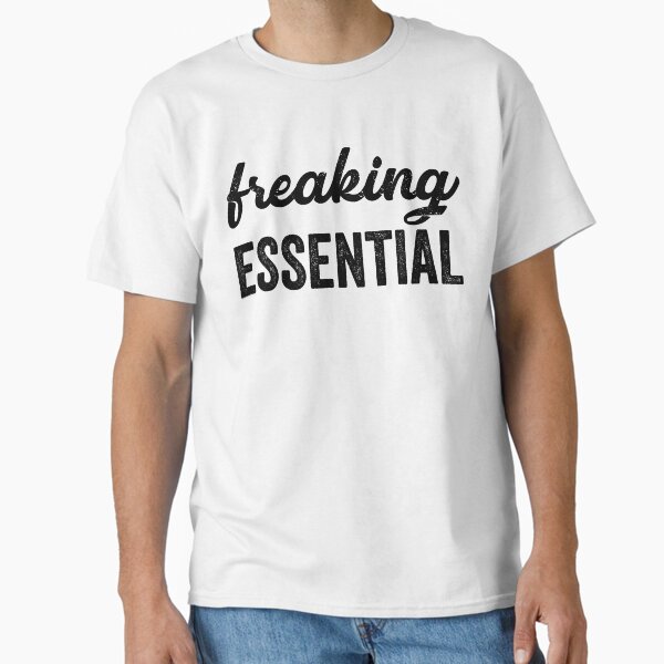 Freaking Essential - Adult & Kids T-Shirts, Sweatshirts & Hoodies apparel design preview 1