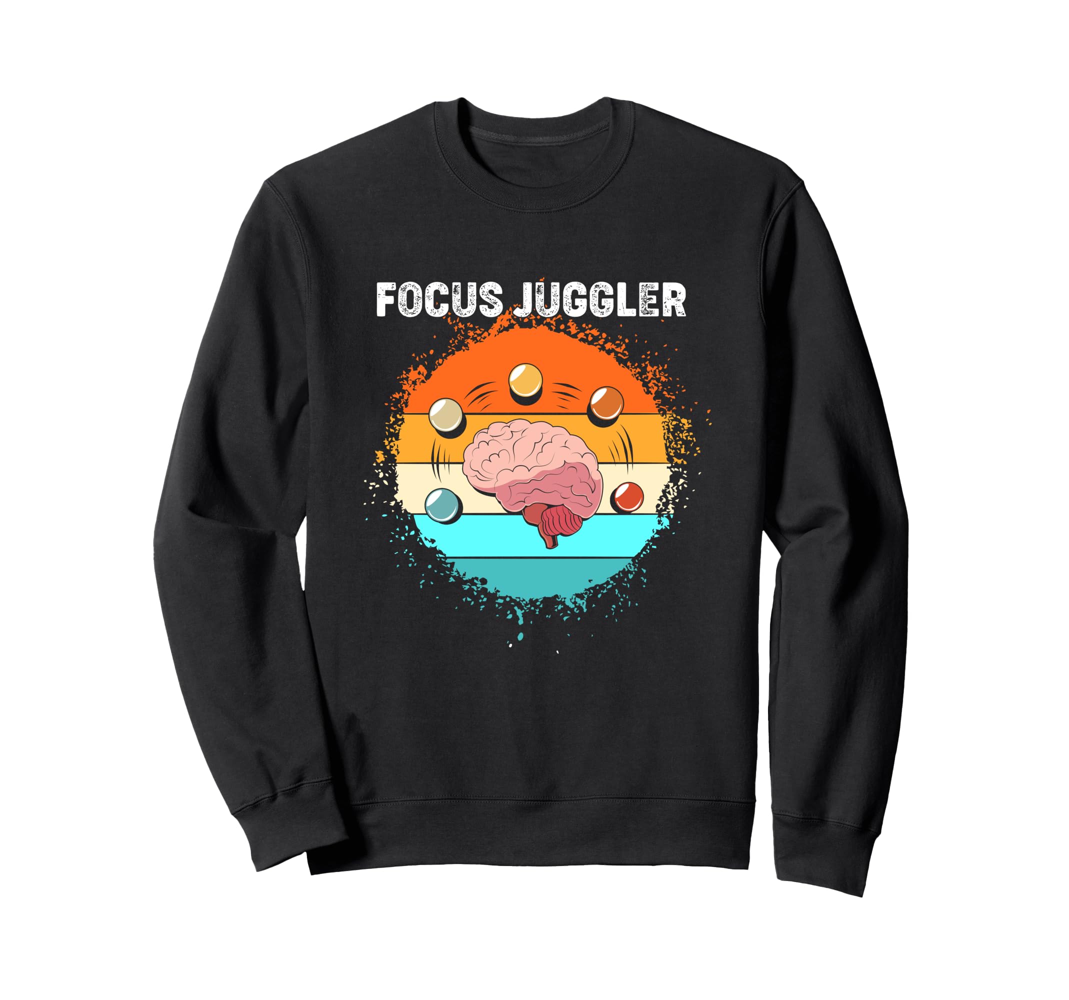 Human Brain Focus Juggler Adhd Warrior Sweatshirt - Minimalist Print Unisex - T-Shirt, Sweatshirt, Hoodie