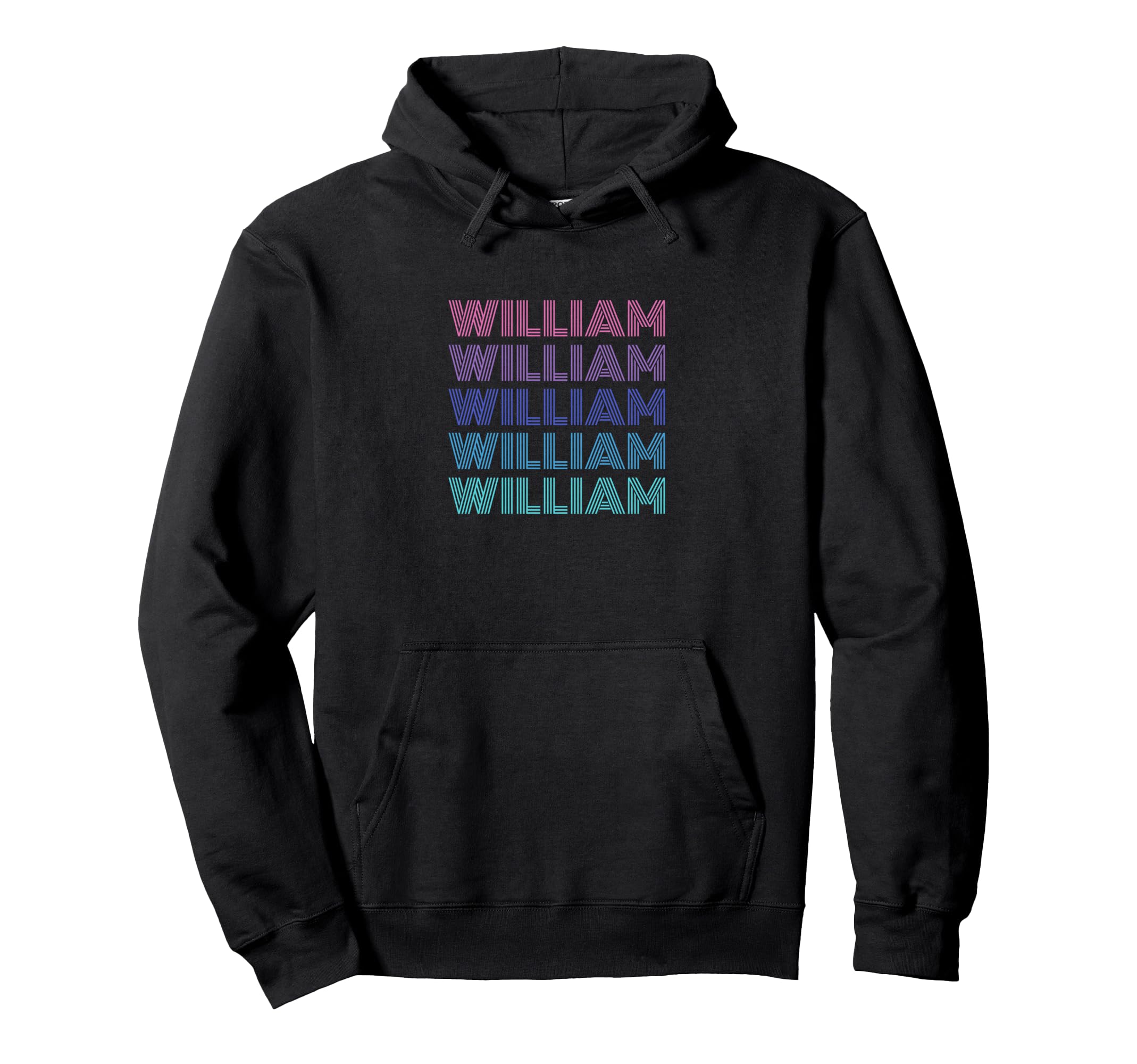 William Funny Name Hoodie - Streetwear Style Unisex - T-Shirt, Sweatshirt, Hoodie