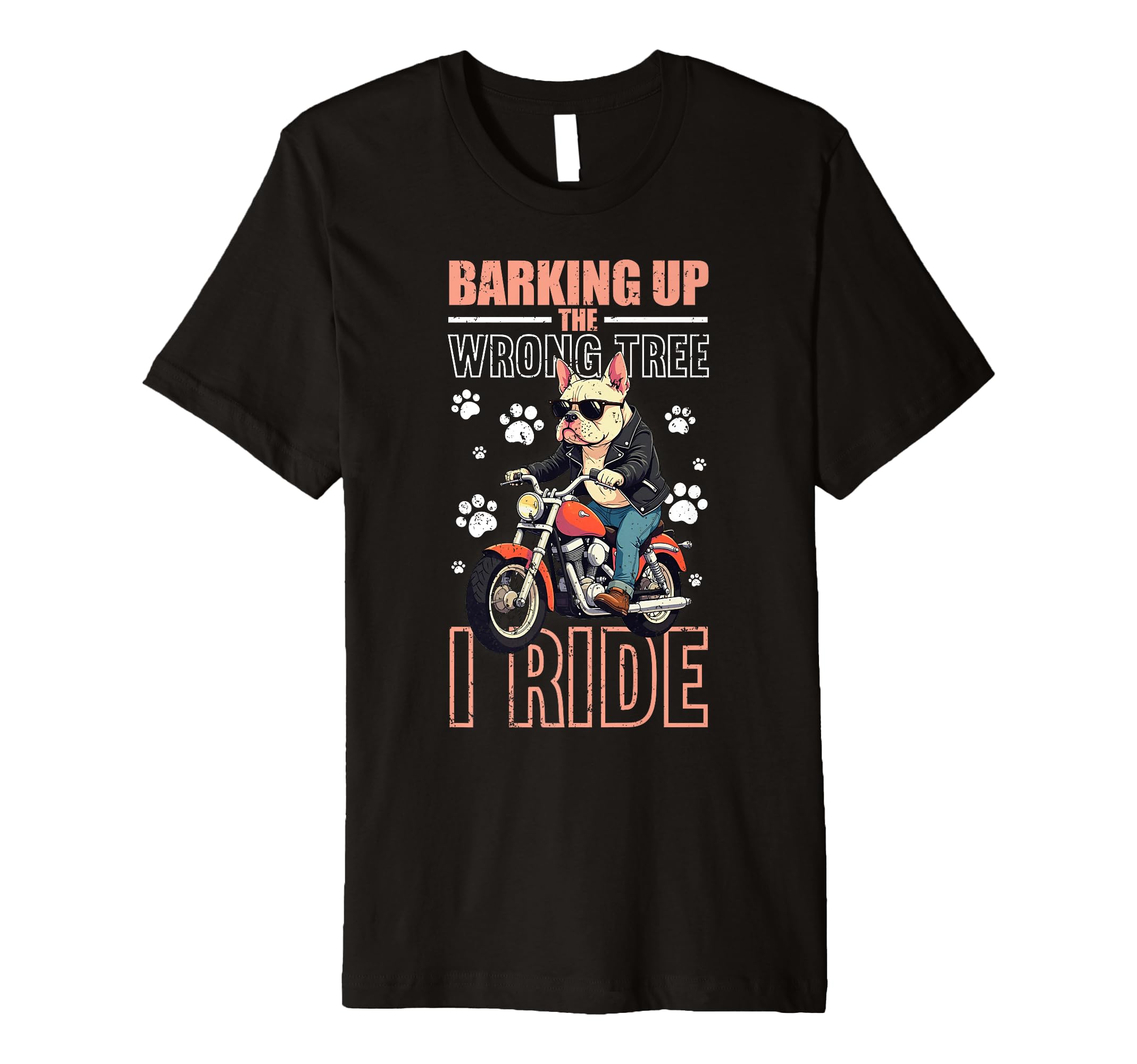 French Bulldog Biker Dog Motorcycle T-Shirt - Fun Novelty Design Unisex - T-Shirt, Sweatshirt, Hoodie