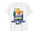 West Valley City Utah Nature State Pride T-Shirt - Streetwear Style Unisex - T-Shirt, Sweatshirt, Hoodie