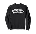 Professional Overthinker Funny Social Sweatshirt - Minimalist Print Unisex - T-Shirt, Sweatshirt, Hoodie