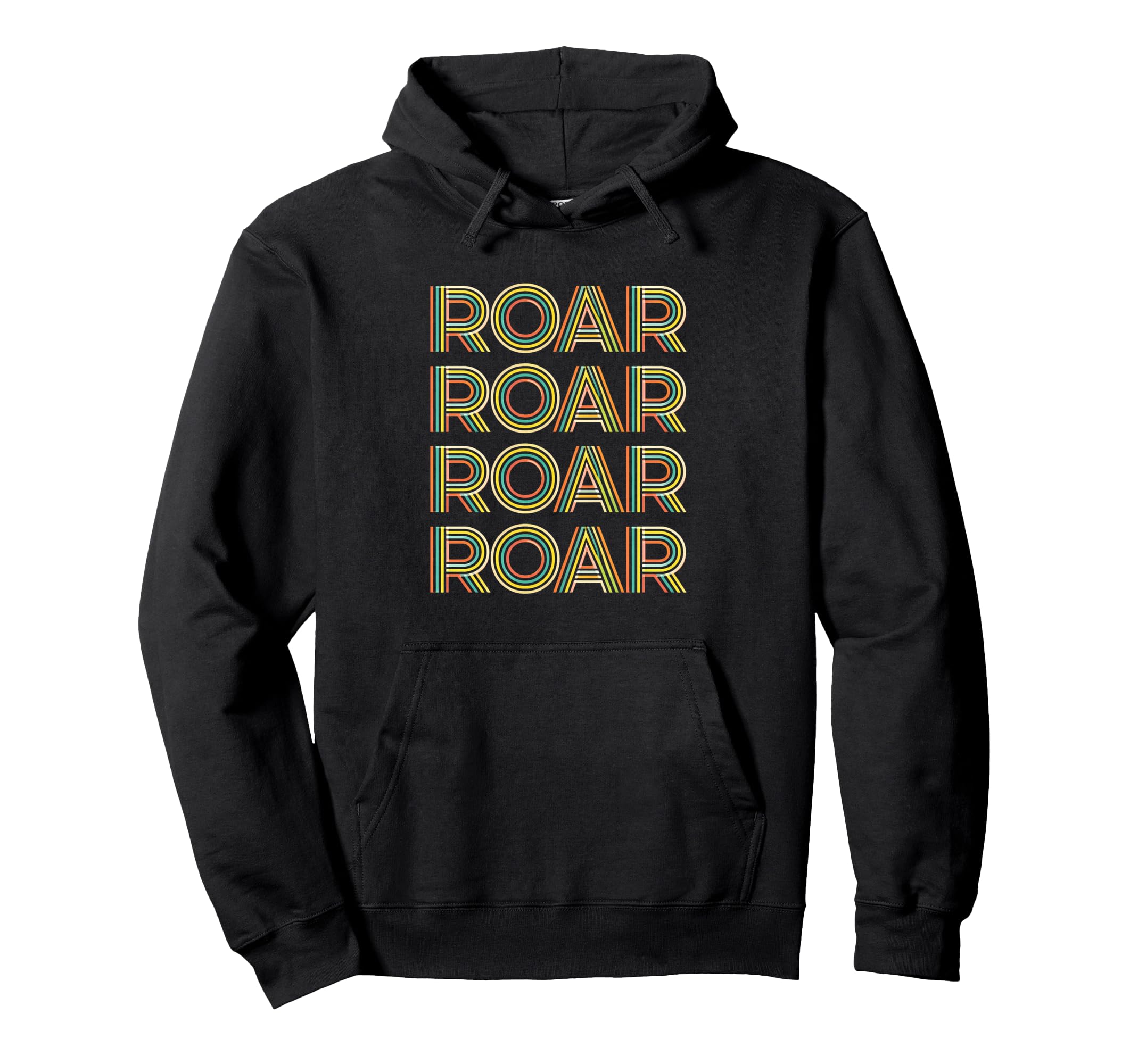Expressive Roar Stacked Typography Hoodie - Casual Everyday Wear Unisex - T-Shirt, Sweatshirt, Hoodie