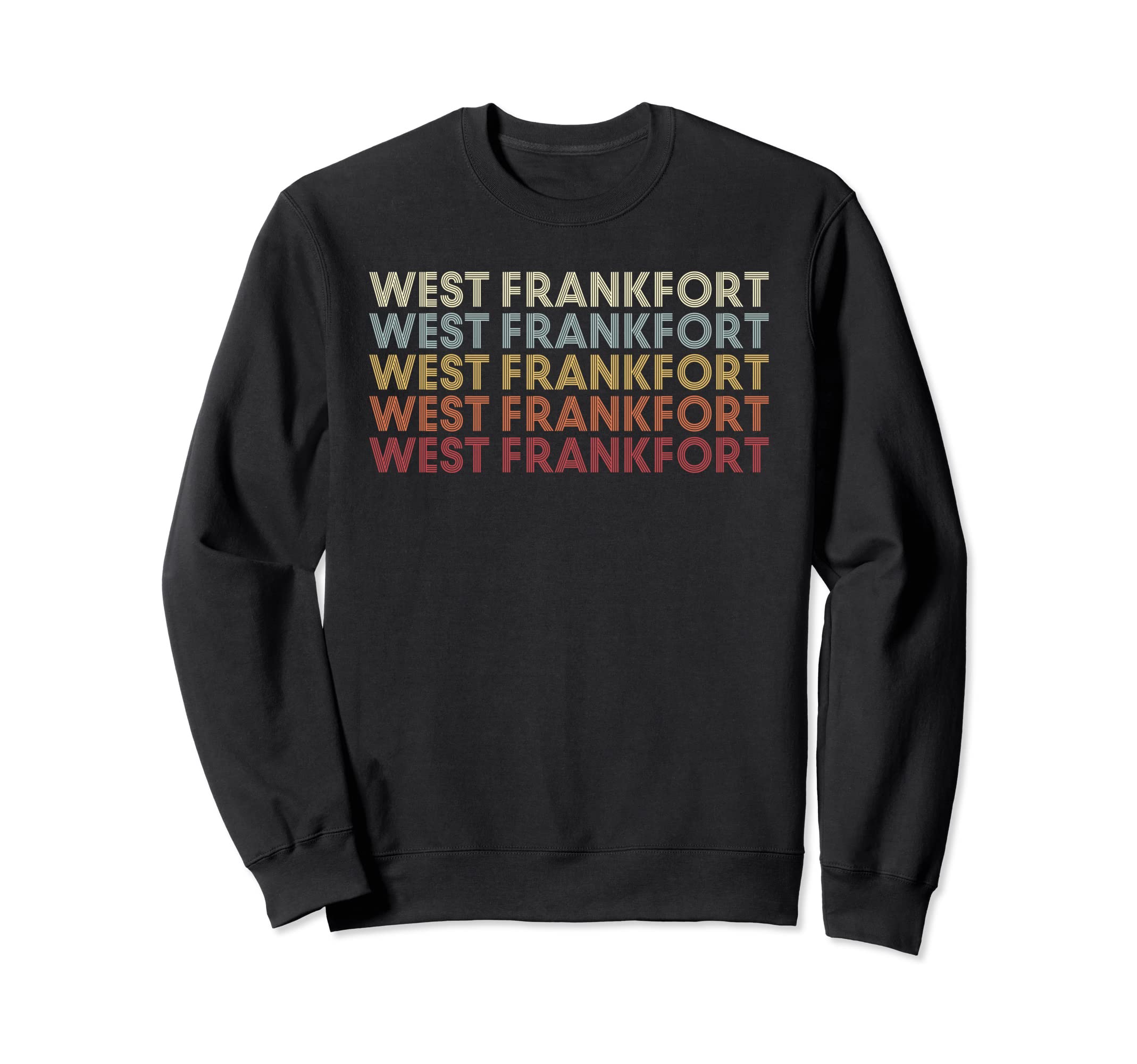 West Frankfort Illinois West Sweatshirt - Unique Graphic for Adults - T-Shirt, Sweatshirt, Hoodie