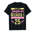 Dont Be Jealous Because I This Good 25 T-Shirt - Unique Graphic Men Women - T-Shirt, Sweatshirt, Hoodie