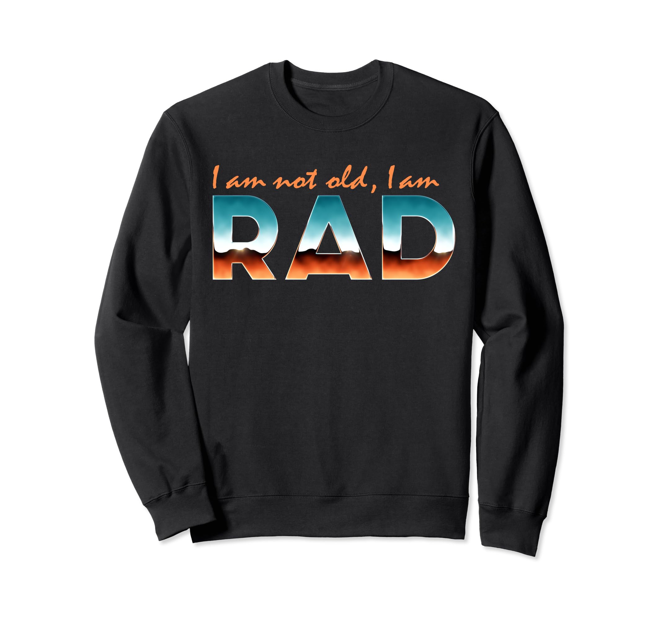Funny Synthwave 80S Im Not Old Im Sweatshirt - Trendy Graphic for Adults - T-Shirt, Sweatshirt, Hoodie