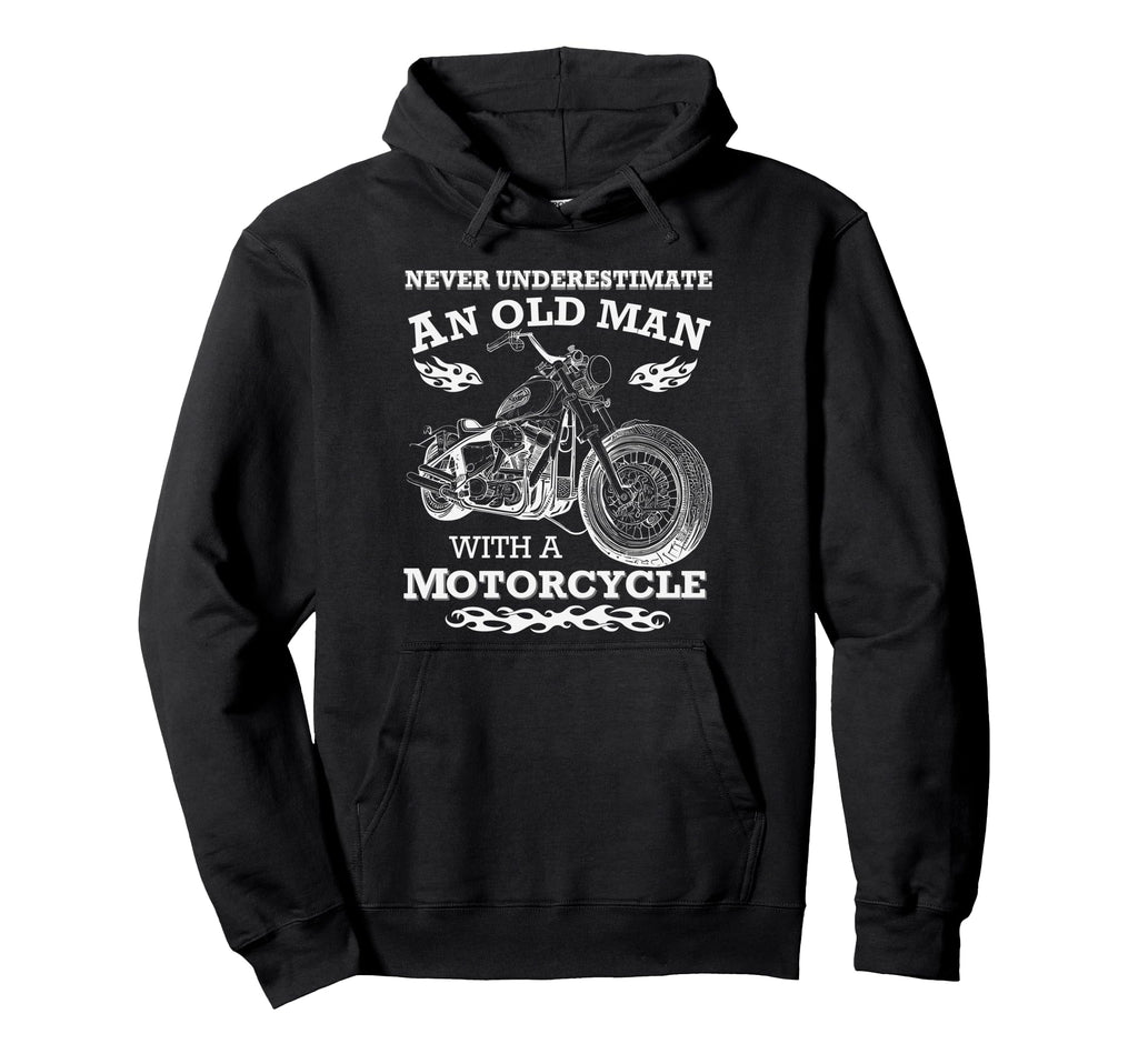 Never Underestimate Old Motorcycle Hoodie - Aesthetic Graphic for Adults - T-Shirt, Sweatshirt, Hoodie