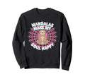 Mandalas Make My Soul Happy Sloth Sweatshirt - Aesthetic Graphic Unisex - T-Shirt, Sweatshirt, Hoodie