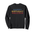 Happy Birthday Malcolm Sweatshirt - Custom Art Print for Adults - T-Shirt, Sweatshirt, Hoodie