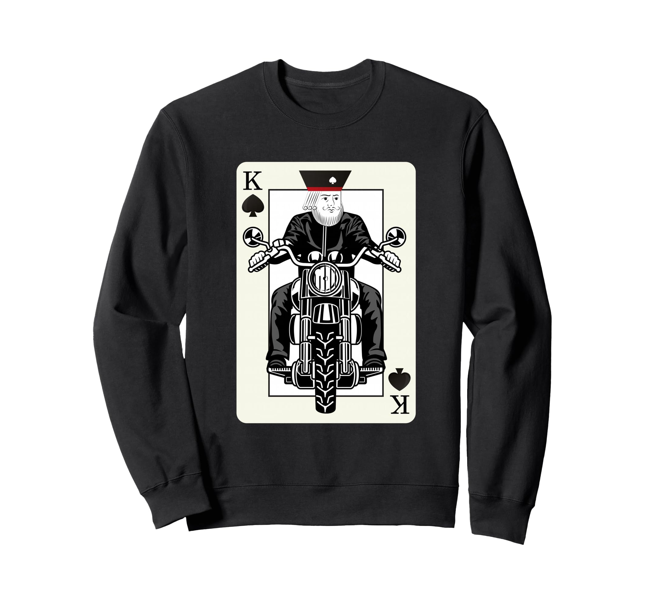 King Card Motorcycle Poker Sweatshirt - Casual Everyday Wear Men Women - T-Shirt, Sweatshirt, Hoodie