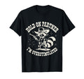 Hold Partner Im Overstimulated Cowboy T-Shirt - Trendy Graphic Men Women - T-Shirt, Sweatshirt, Hoodie
