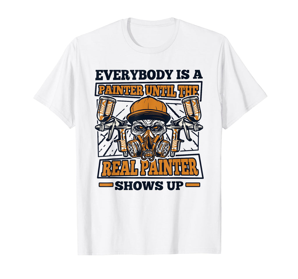 Until Real Painter Shows Up Vehicle T-Shirt - Minimalist Print for Adults - T-Shirt, Sweatshirt, Hoodie